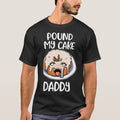 Pound My Cake Daddy