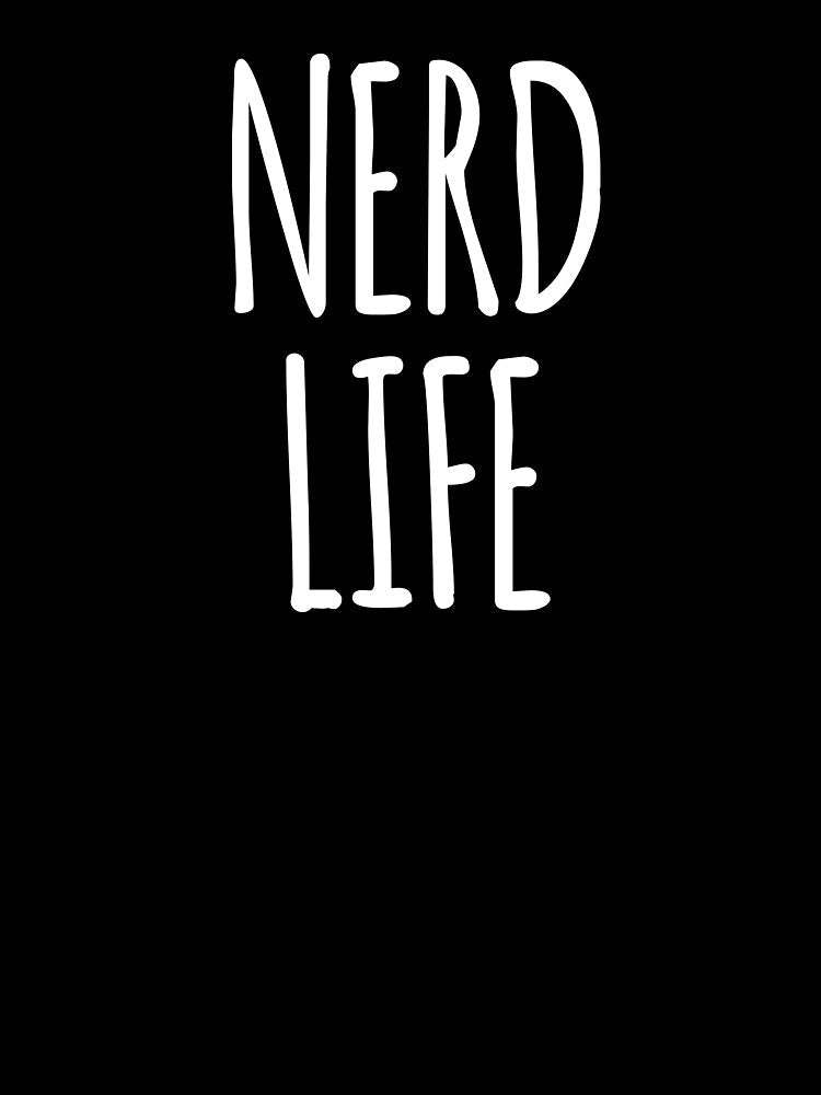 Nerd Life by the-elements