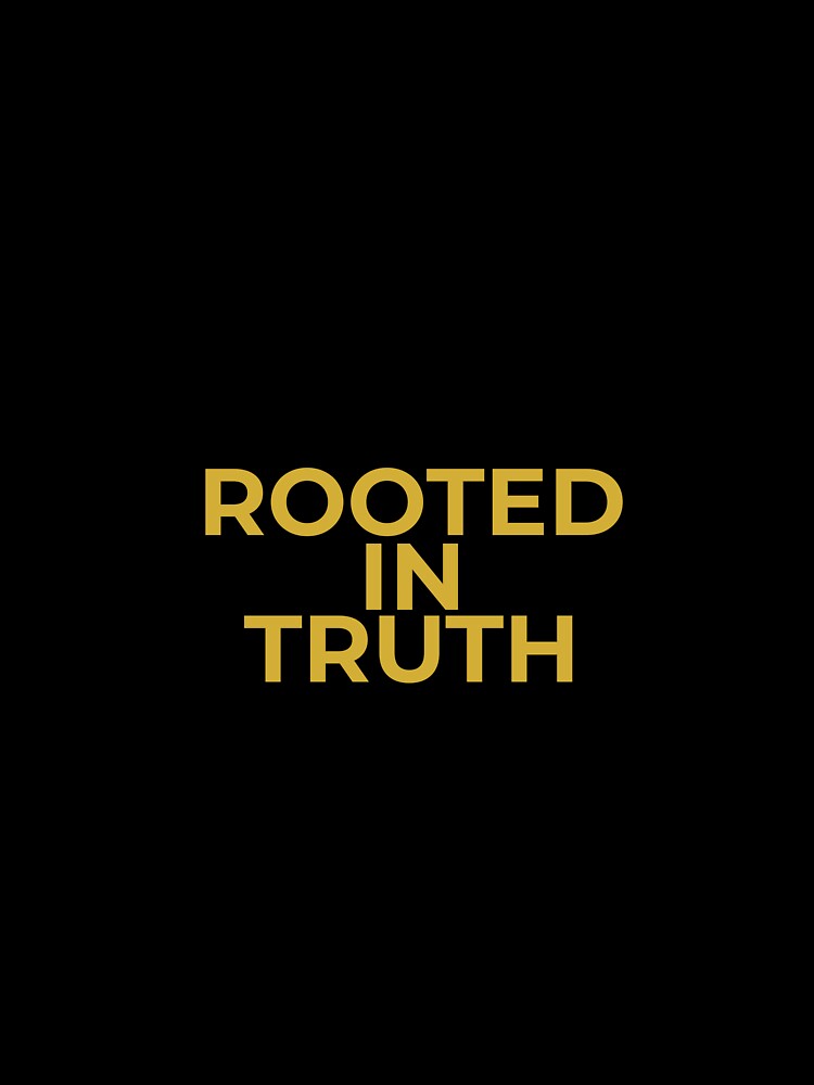 Rooted in Truth — Minimalist Spiritual Typography Design by innerfaith
