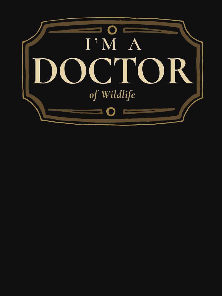 Wildlife Doctorate Degree PhD Graduation Gift by saltedcottonco