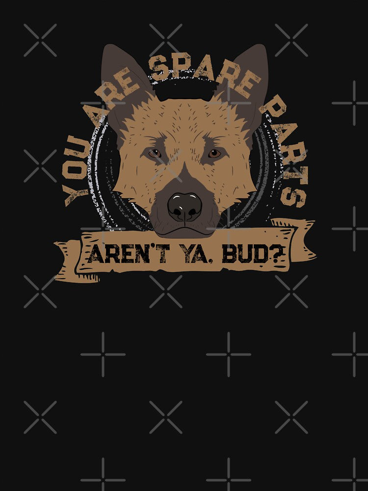You are spare parts aren't ya, Bud? - Funny Letterkenny by PincGeneral