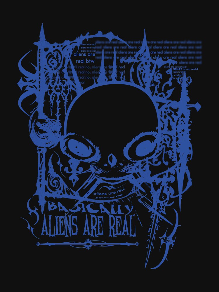 ALIENS ARE REAL (Blue) by RBLCreative