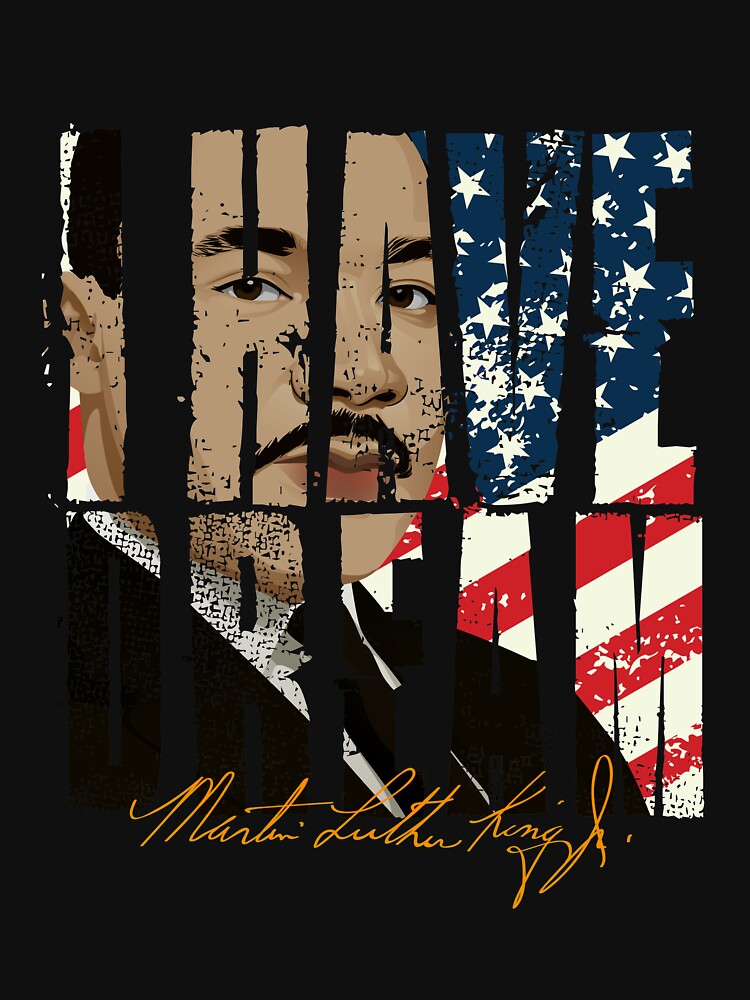 Men Martin Luther King Jr. I Have Dream by TeeSwagDesings1