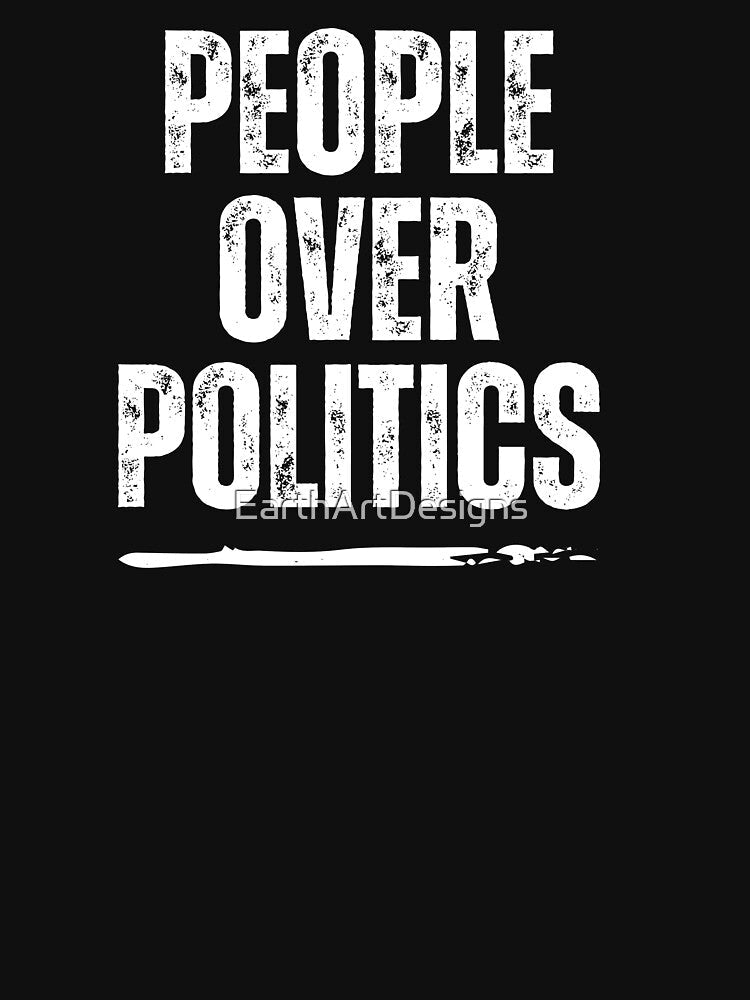People Over Politics Democracy Slogan Text Design by EarthArtDesigns
