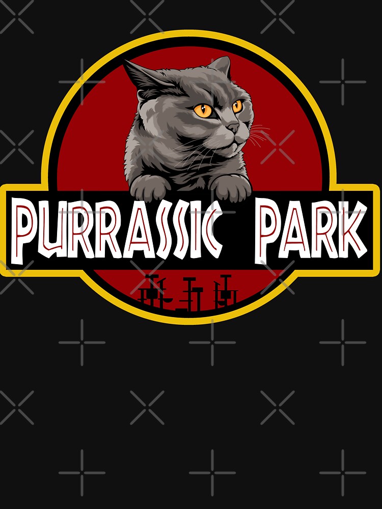 Funny British Shorthair Cat Purrassic Park by Funny Shirts Matter
