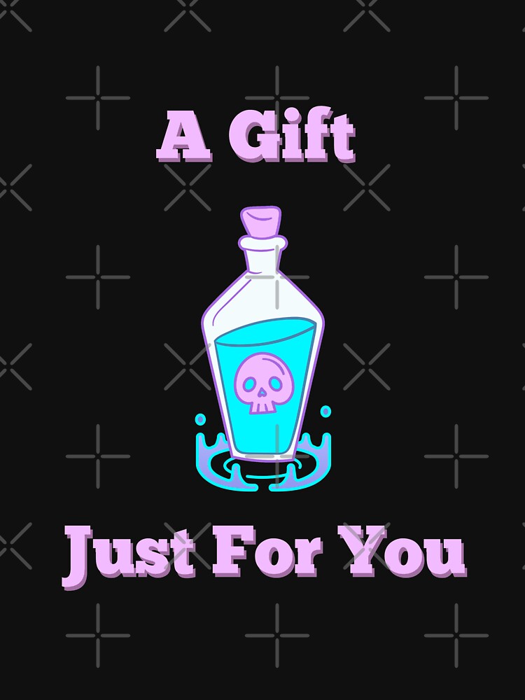 A Gift Just For You by Quineveer Alice