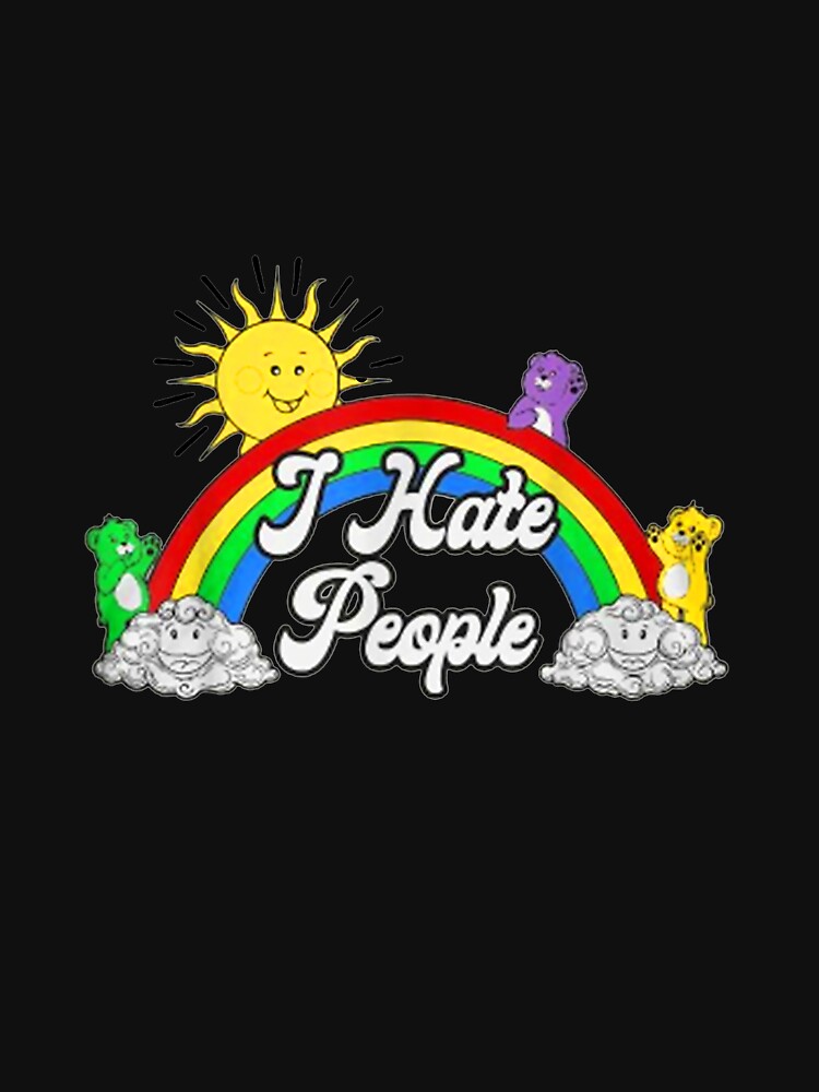 I Hate People Rainbow Printed Graphic by LochyshiArah