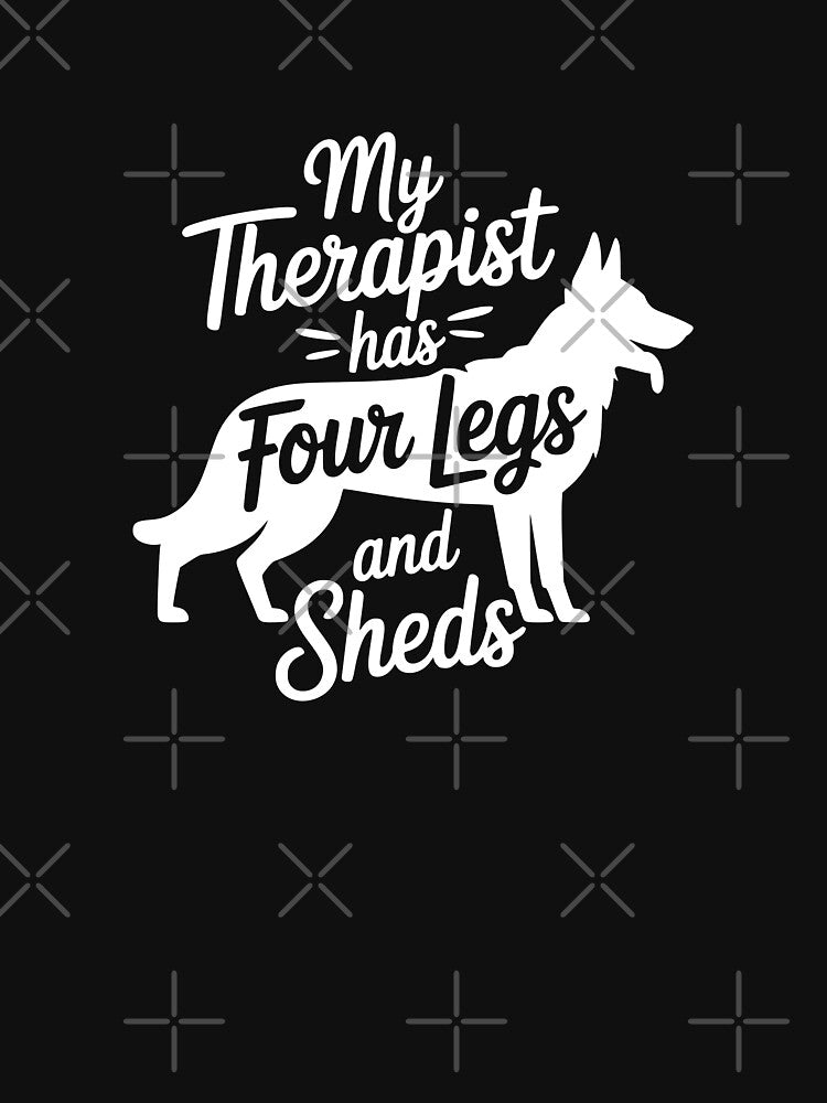 My Therapist Has Four Legs And Sheds by theartfulaspie