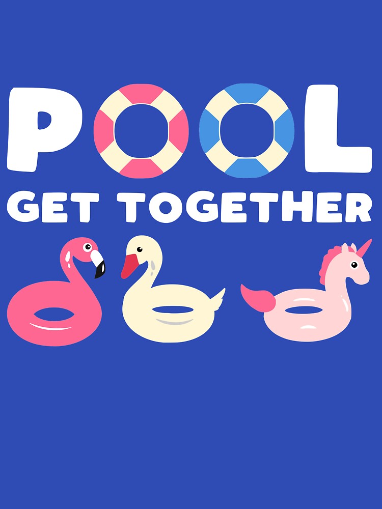 Cute Pool Floats Slogan by kapotka