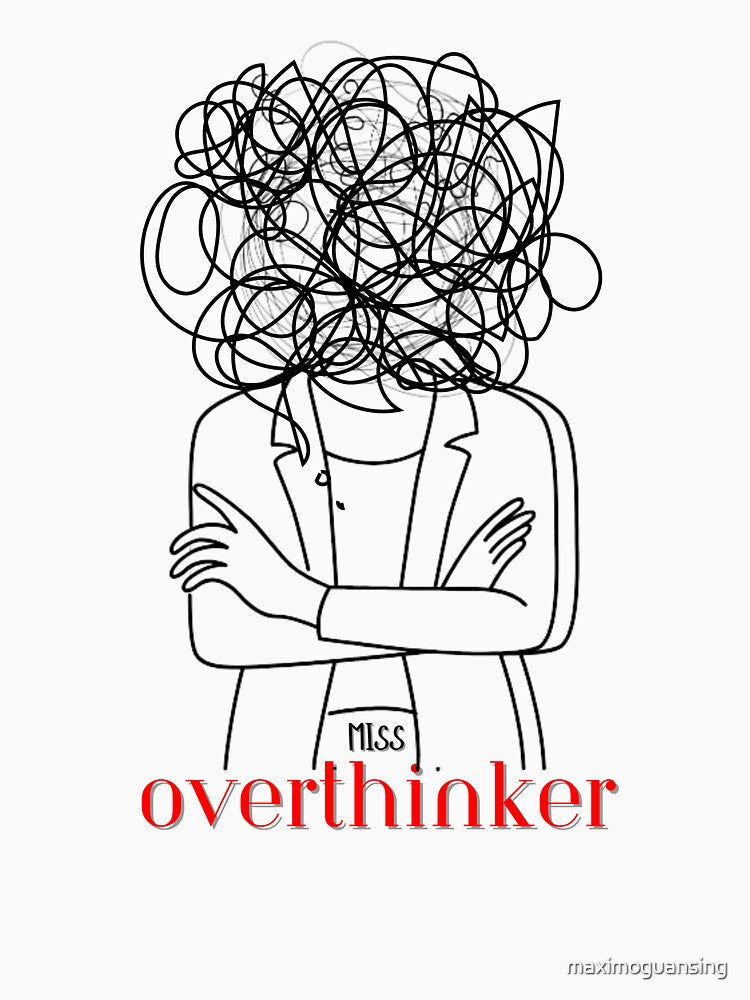 Emotional T-Shirt Design for Women - Miss Overthinker by Max Guansing