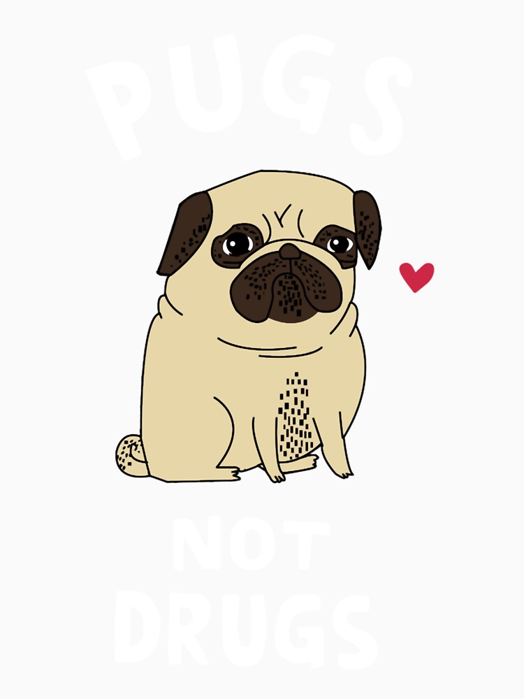 Pugs not drugs Classic by MiloStamm