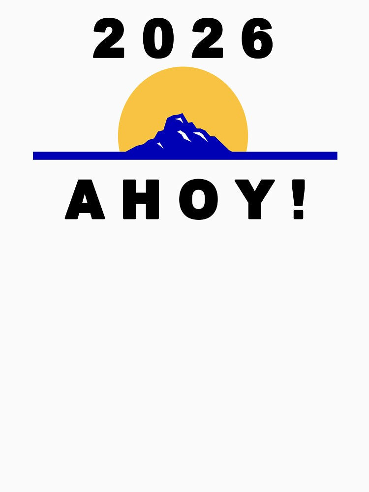 2026 AHOY Motivation for the New Year by Tees And Wear