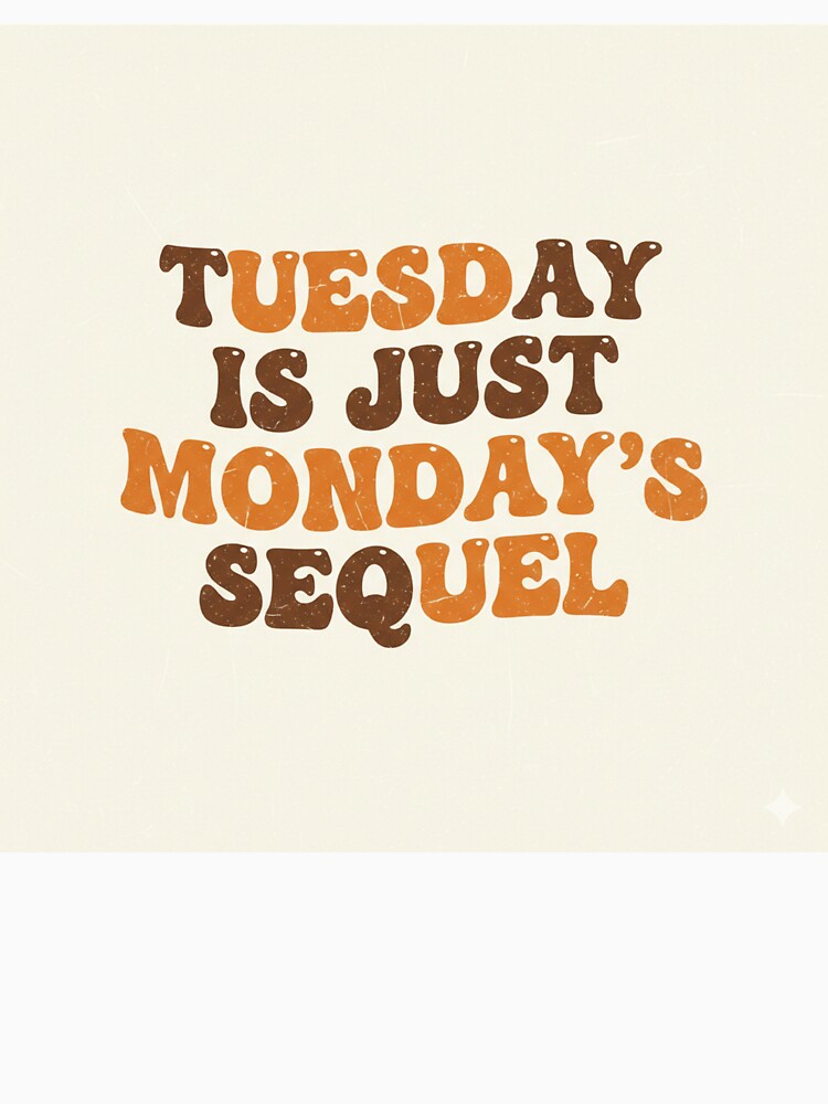 monday sequel by mijokij11
