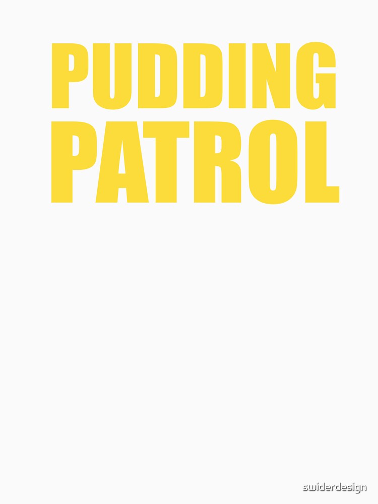 Pudding Patrol Penny Tee by swiderdesign