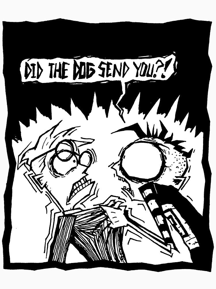 JTHM - Did The Dog Send You?! by Passione