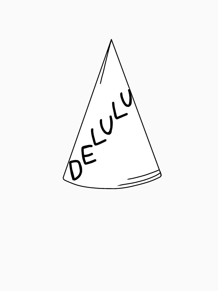 Delulu Dunce Cap by SuperStarXD