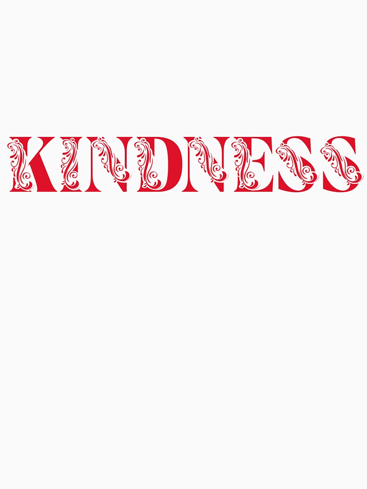 Kindness by Sharan Singh
