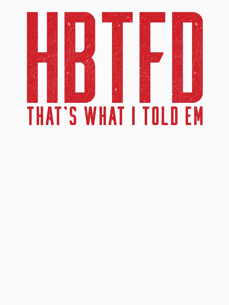 HBTFD! by by-ariel24