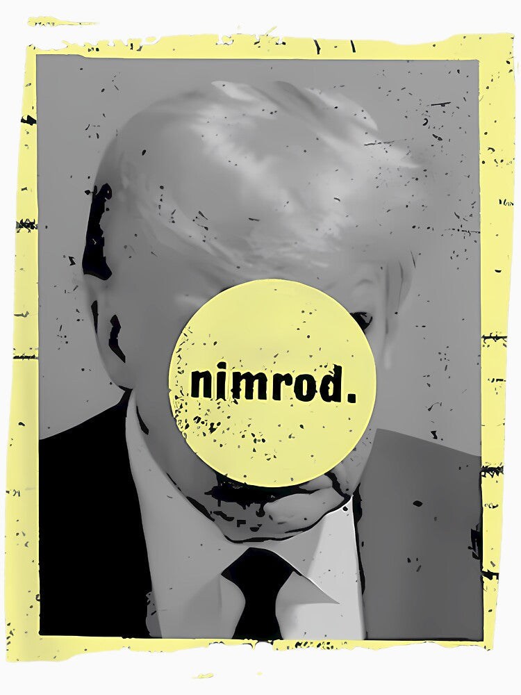 Nimrod Political Statement Design by BooZooBoutique