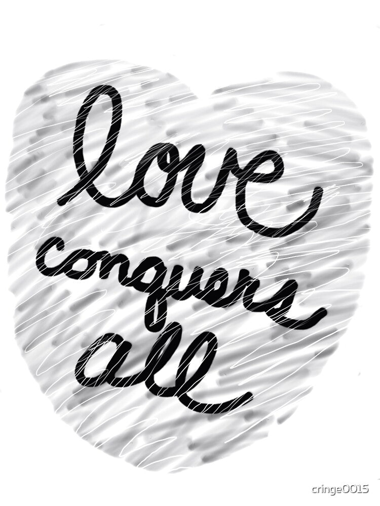 Love Conquers All by cringe0015
