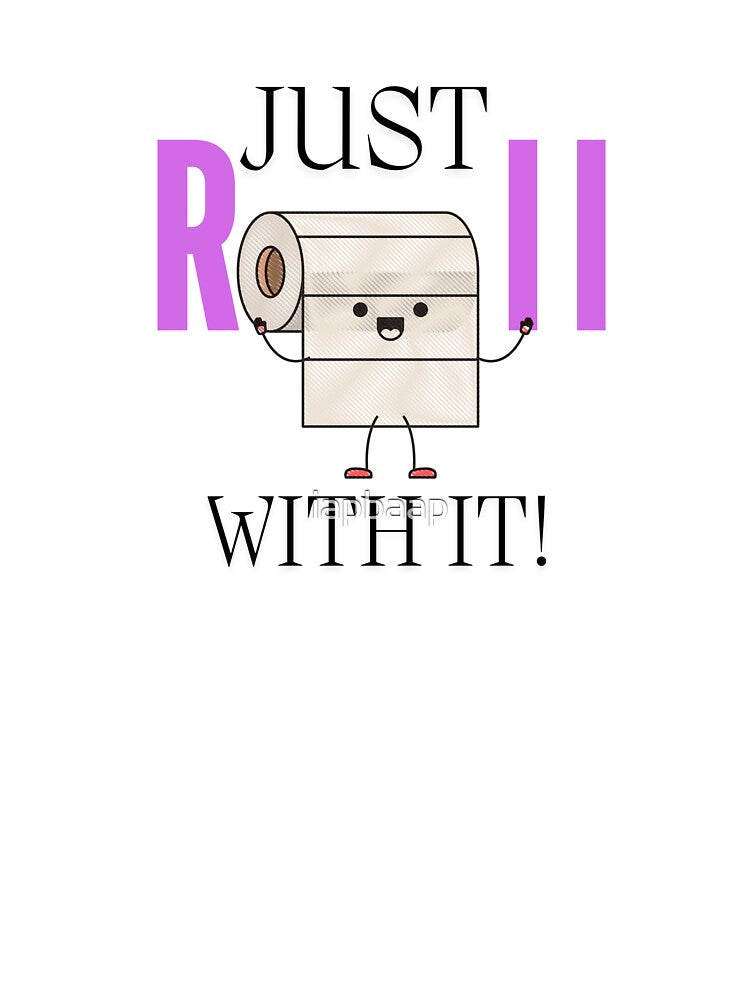 Just Roll With It - Kawaii by iapbaap