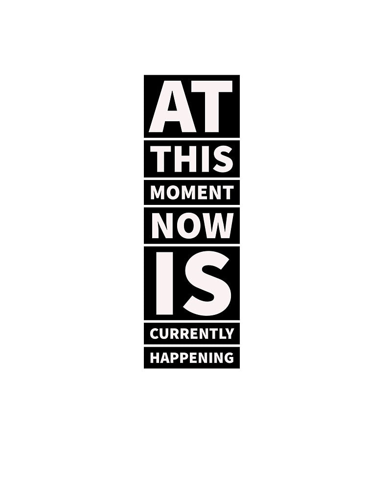 Now is currently happening by Brendan  Mullen