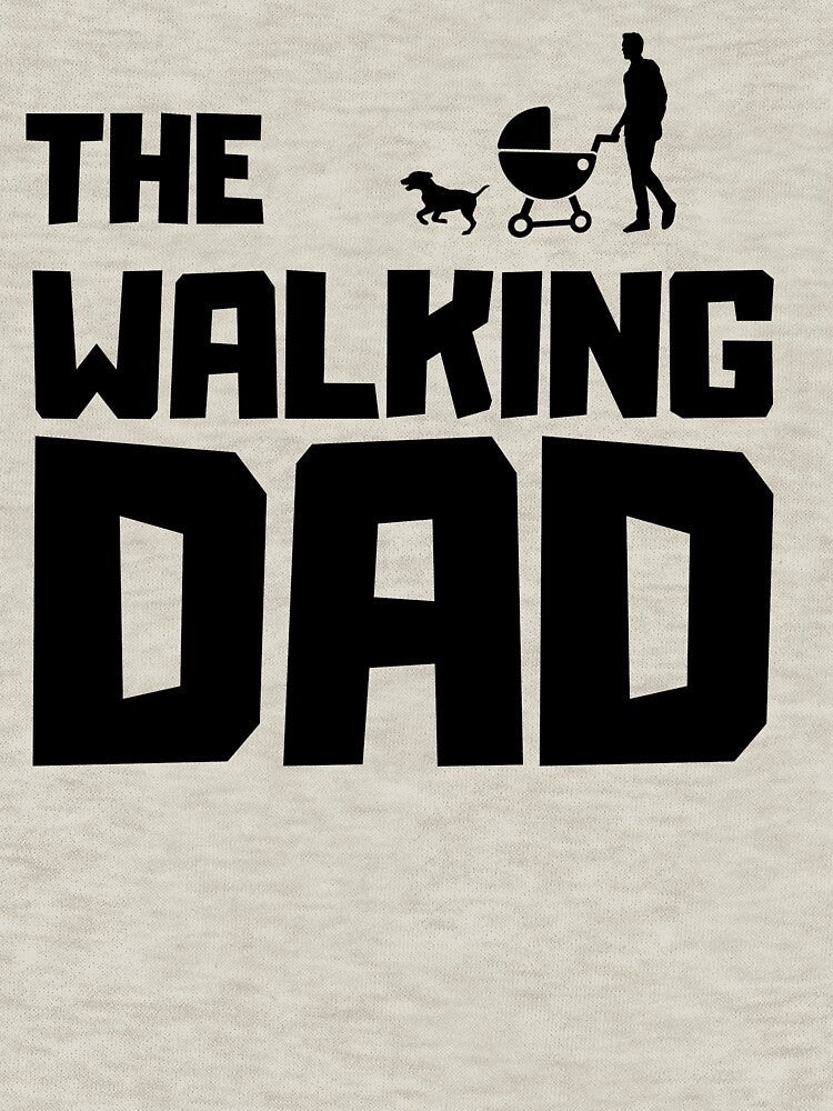 The walking dad fathers day dad best dad by KreativeIdeen