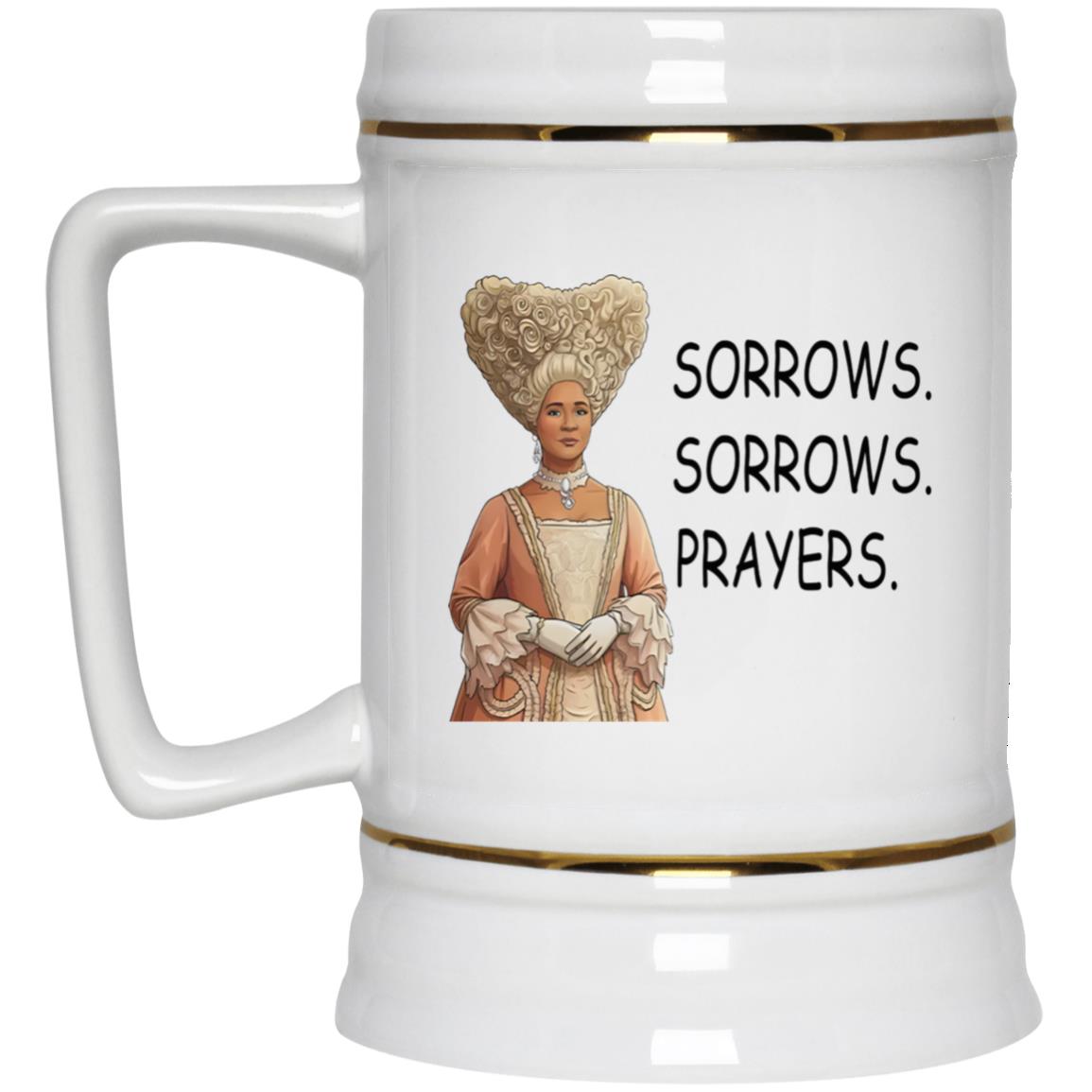 Sorrows Sorrows Prayers Queen Charlotte Mug