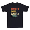 Bearded Brother Uncle Beard Legend Funny Quote Joke Vintage Retro Men's T-Shirt