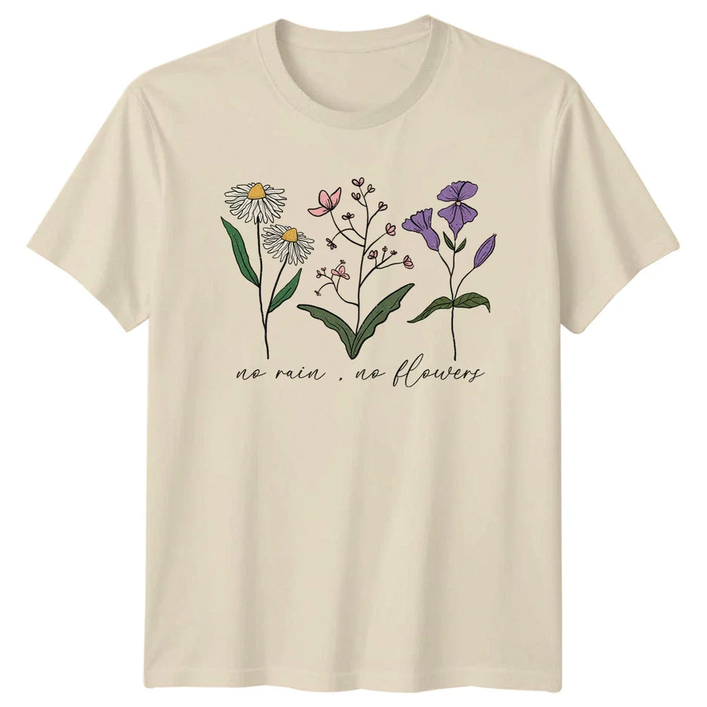 No Rain No Flowers T-Shirt Nature Botanical Graphic Tee Adult Unisex