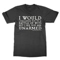 I Would Challenge You to a Battle of Wits t-shirt funny Shakespeare quote