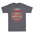 I Never Dreamed I'd End Up Being A Mother In Law Son in Law Funny Quote T-Shirt