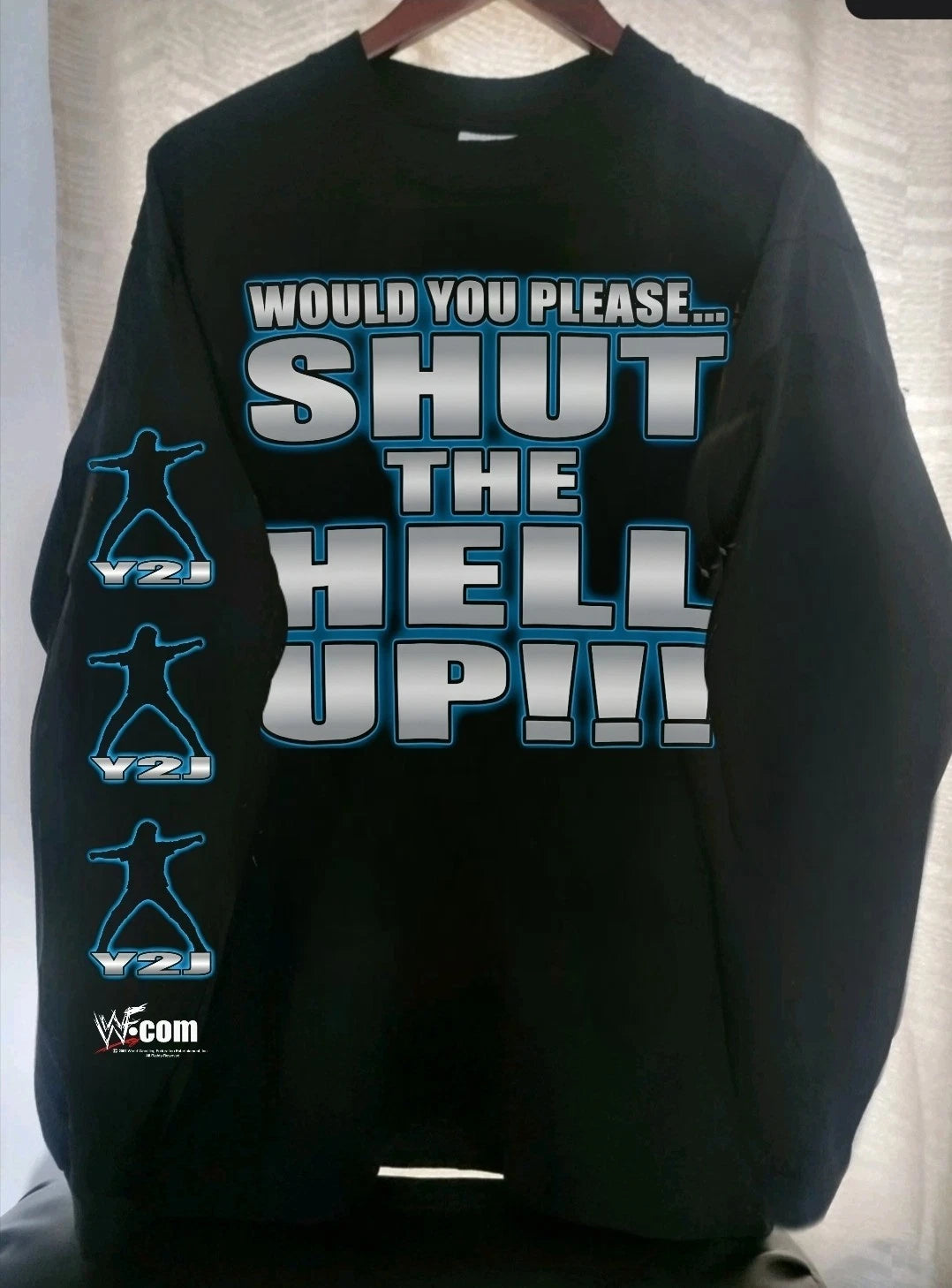 Chris Jericho Y2J WWE Shut The Hell Up ON Premium HEAVY GARMET DYED LONG SLEEVE