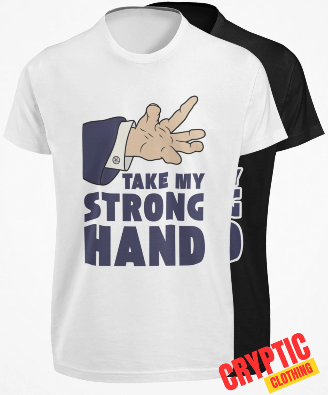 Take My Strong Hand T SHIRT Funny Scary Movie 2 Quote Adult Dark Humor Joke TEE