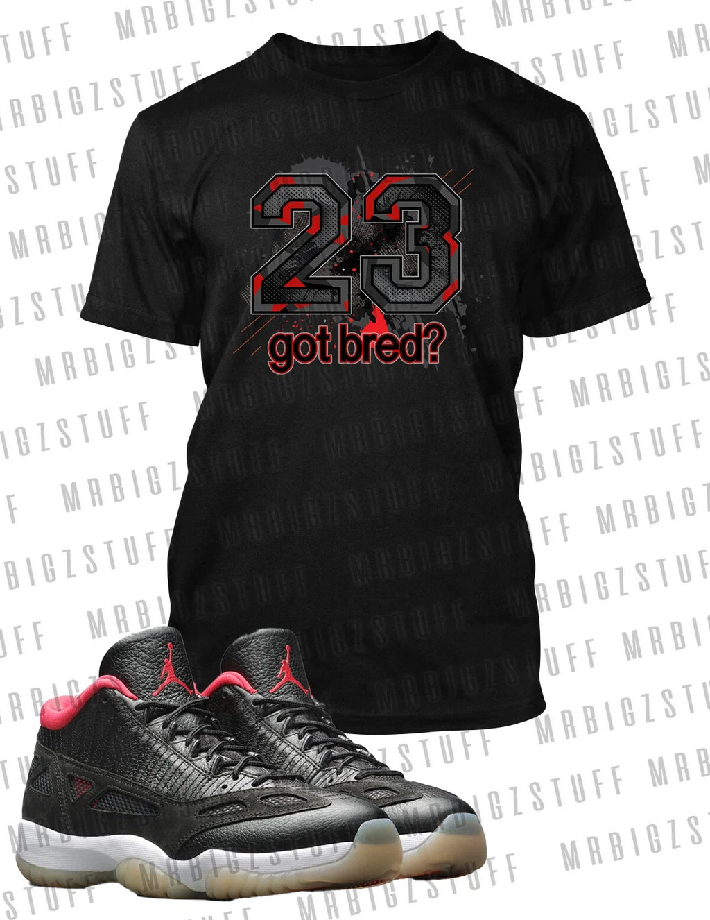 Sneaker 23 Tee Shirt to Match with J11 Bred Shoe Got Bred Tshirt Big Tall Small
