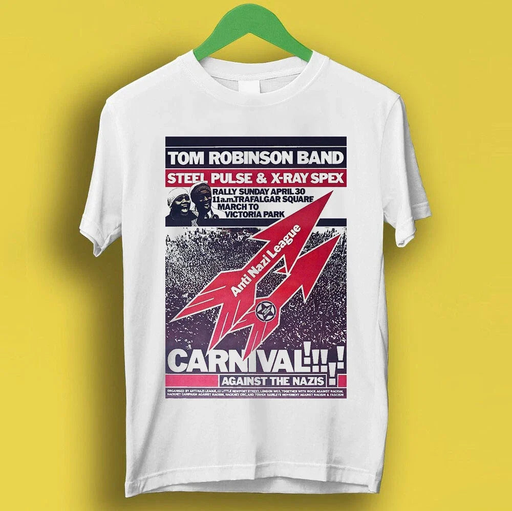 Anti Nazi League 1978 Poster Tom Robinson X-Ray Spex Gift Tee T Shirt P1771