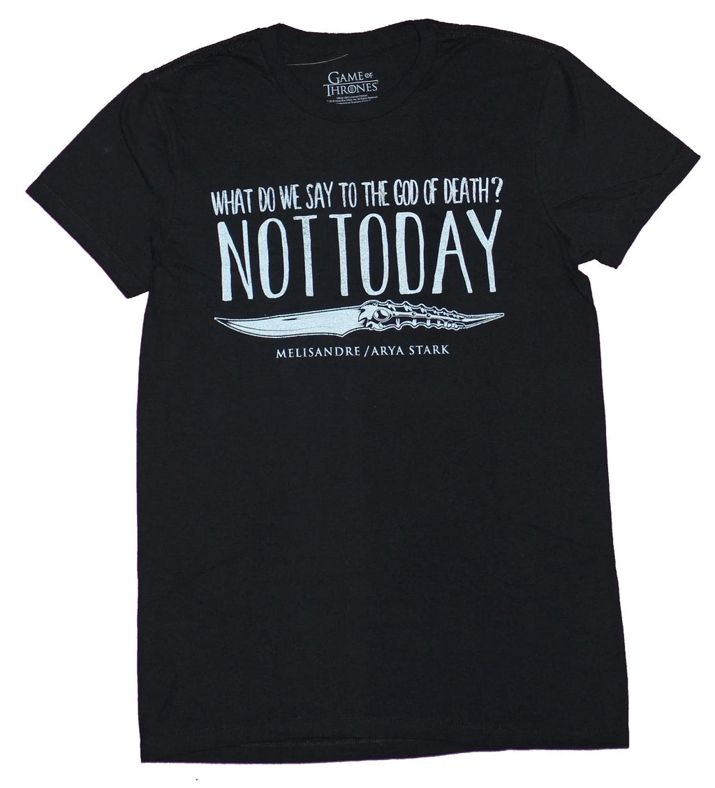 Game of Thrones Mens T-Shirt - Not Today! What Do We Say to Death