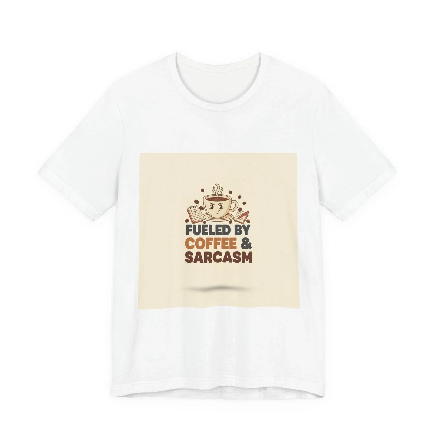 Fueled by Coffee & Sarcasm T-Shirt | coffee shirt, caffeine funny tee