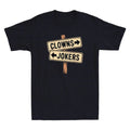 Clowns To The Left Jokers To The Right Funny Clowns And Jokers Quote Men T-Shirt