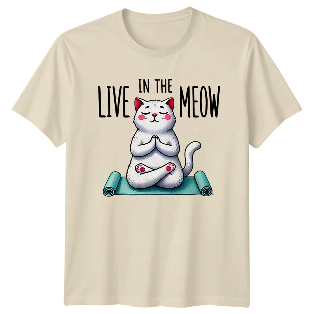 Live In The Meow Yoga Cat Funny Fitness T-Shirt