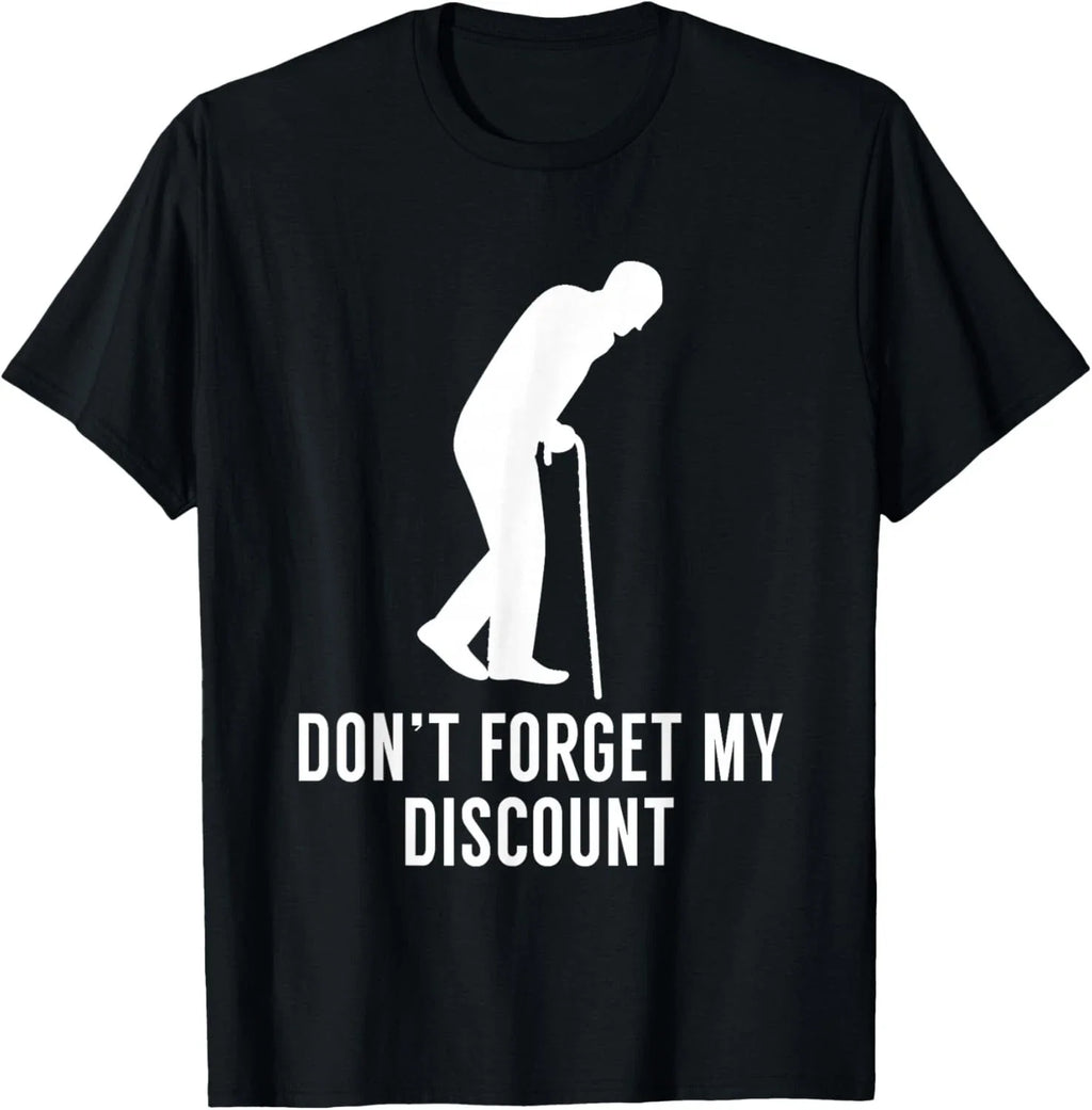 Funny Elderly Gag Gift Senior Citizen Gag - Don't Forget My Gift Unisex T-Shirt