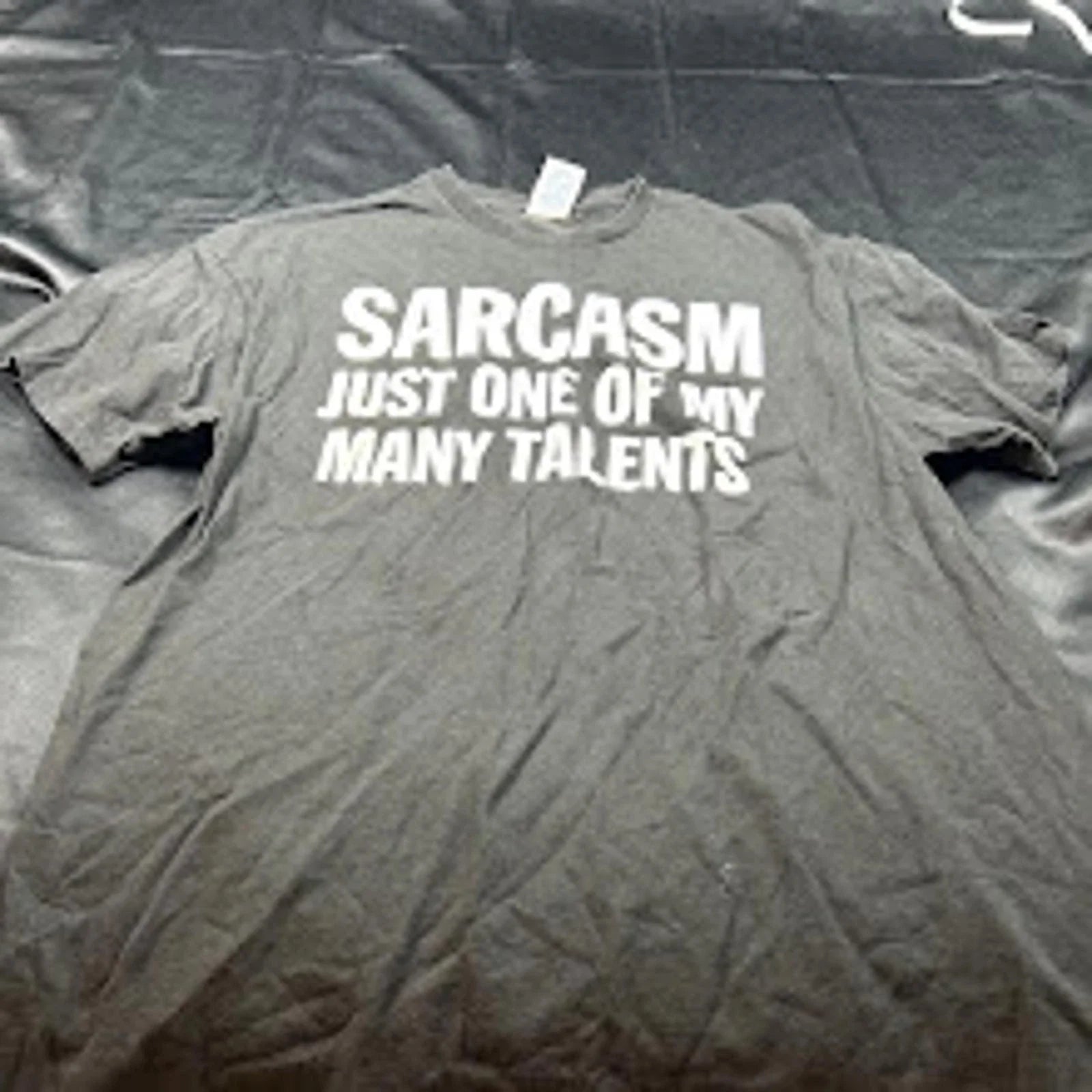 Unisex Black “Sarcasm Just One of My Many Talents” T-Shirt Size L