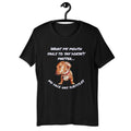 Funny novelty Unisex t-shirt