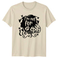 I'm Not For Everyone Sarcastic Quote Adult T-Shirt