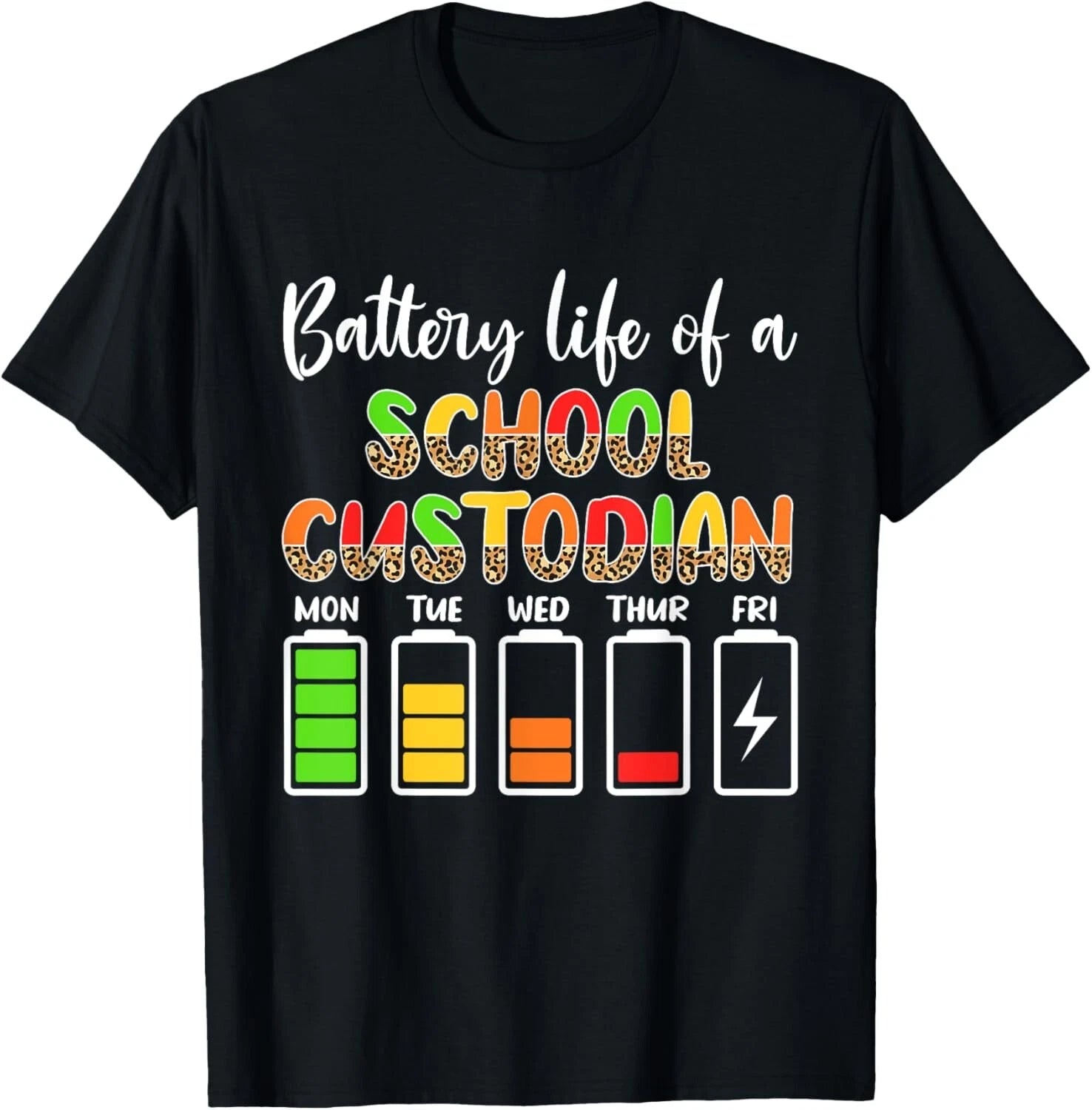 School Custodian Battery Life School Janitor Gift Unisex T-Shirt