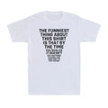 Humorous Graphic T-Shirt Joke Sarcastic Graphic Novelty Funny Men's T-Shirt