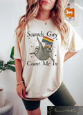 Sounds Gay Count Me In Raccoon T-shirt, Retro LGBTQ Shirt, Gay Rights shirt