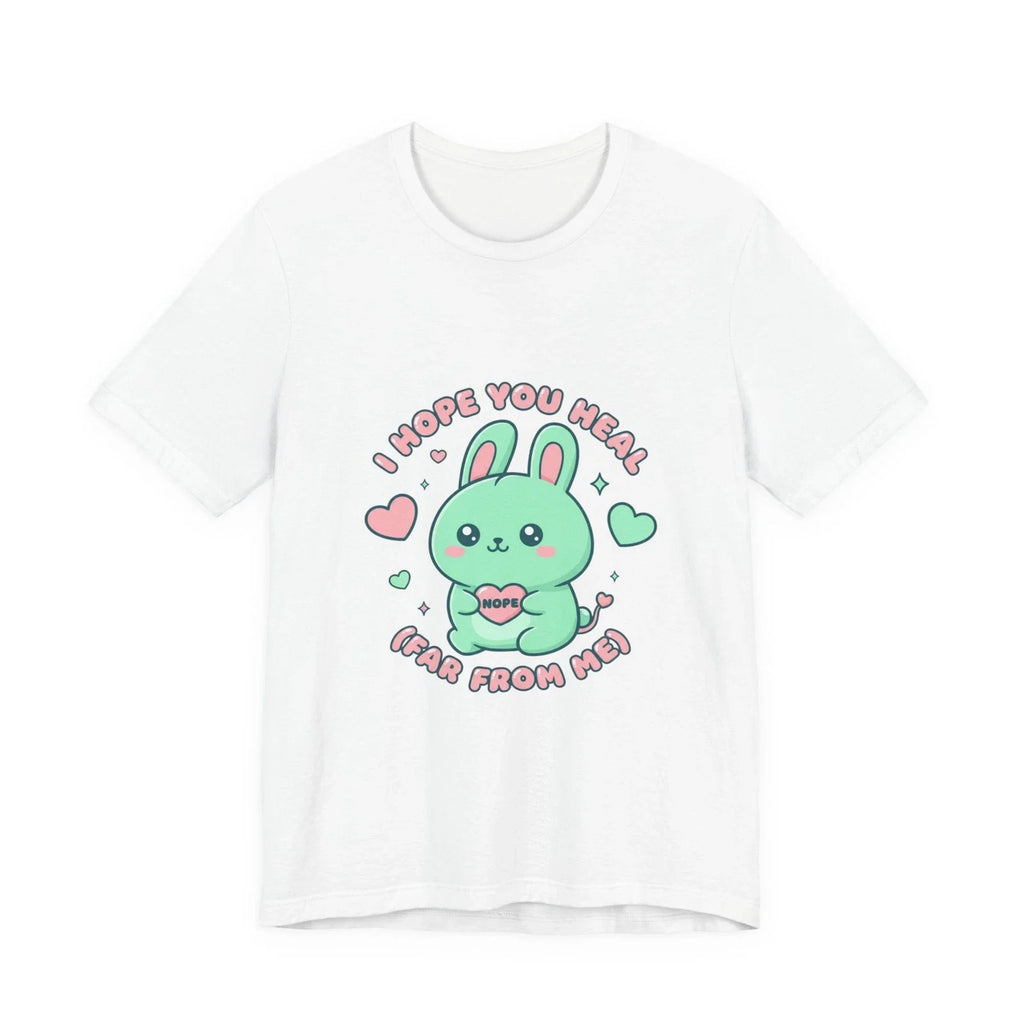 I Hope You Heal, Stay Far From Me T-Shirt | kawaii threat, soft grunge