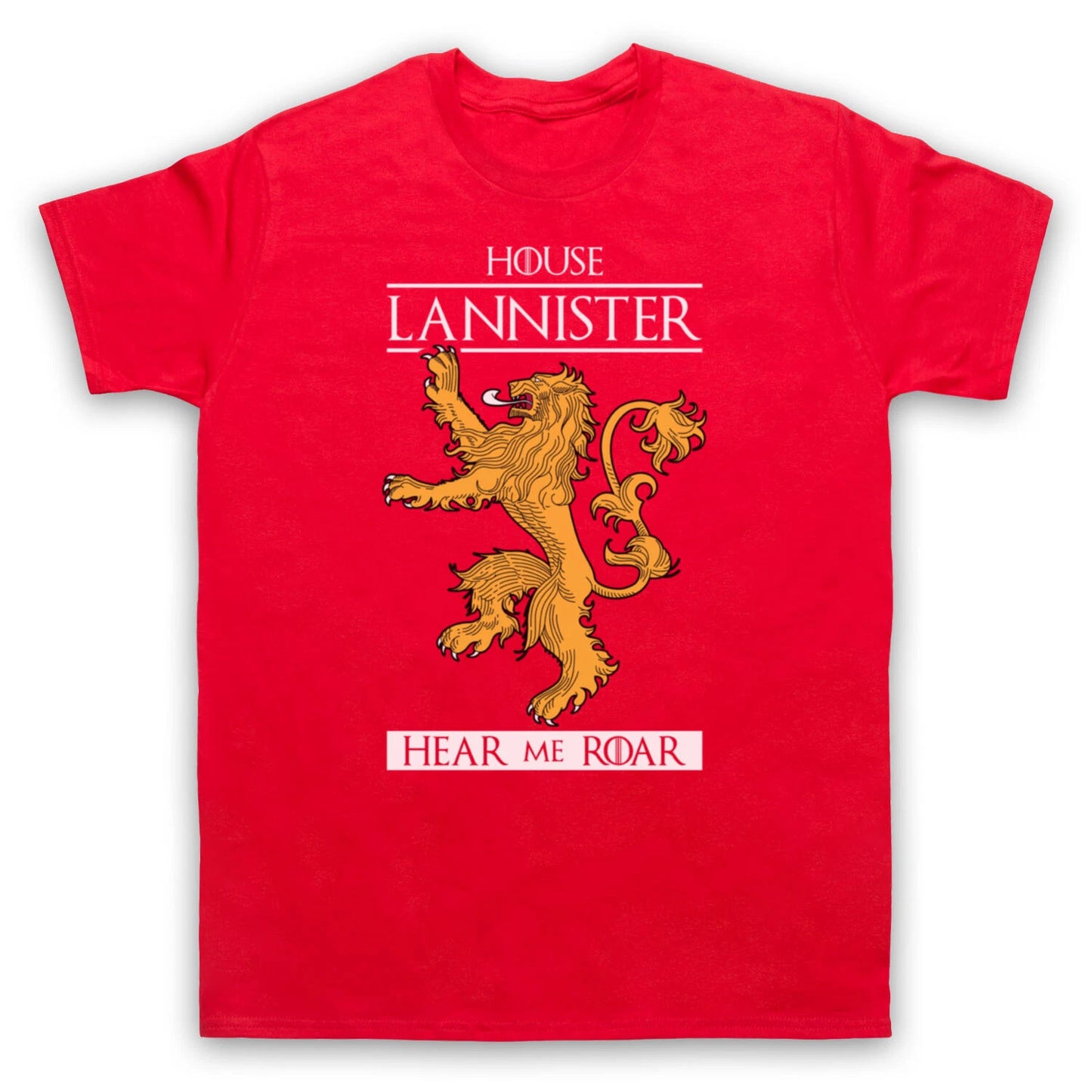 GAME OF THRONES HOUSE LANNISTER HEAR ME ROAR LION TV MENS & WOMENS T-SHIRT