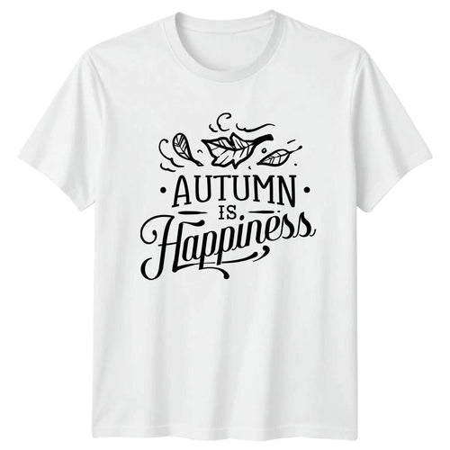 Autumn Is Happiness T-Shirt Fall Seasonal Quote Gift For Him And Her